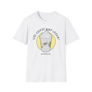 Nate Bargatze - Iced Coffee Whip Cream? Unisex Softstyle T-Shirt