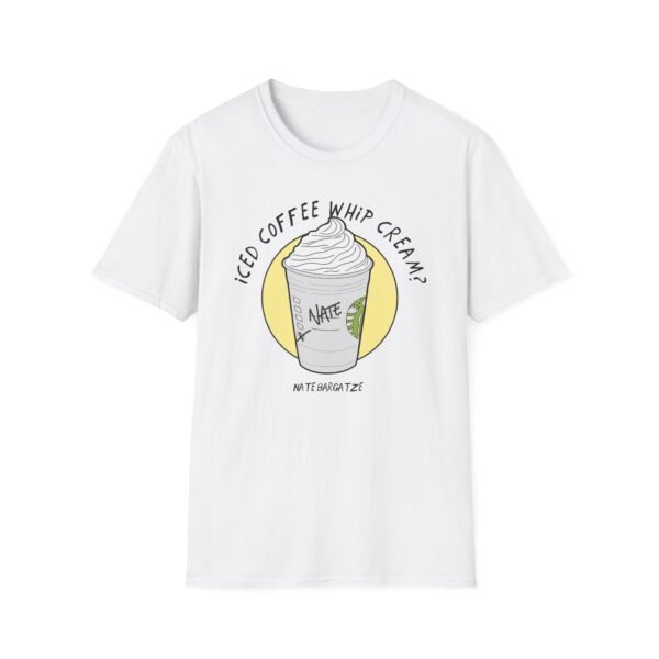 Nate Bargatze - Iced Coffee Whip Cream? Unisex Softstyle T-Shirt