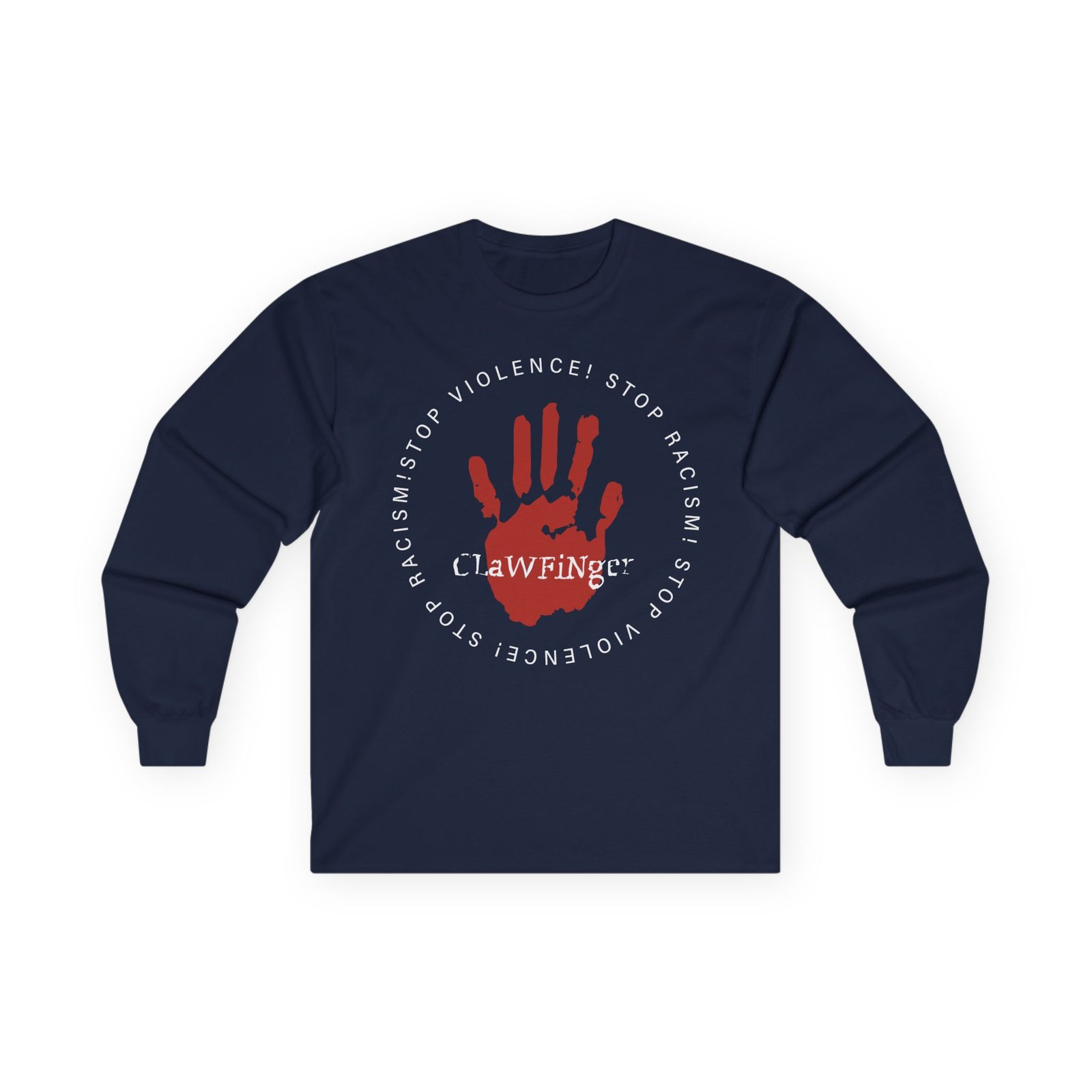 Clawfinger Stop Racism Stop Violence Unisex Ultra Cotton Long Sleeve Tee - Image 11