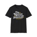 The Greatest Average American Nate Bargatze Unisex Softstyle T-Shirt