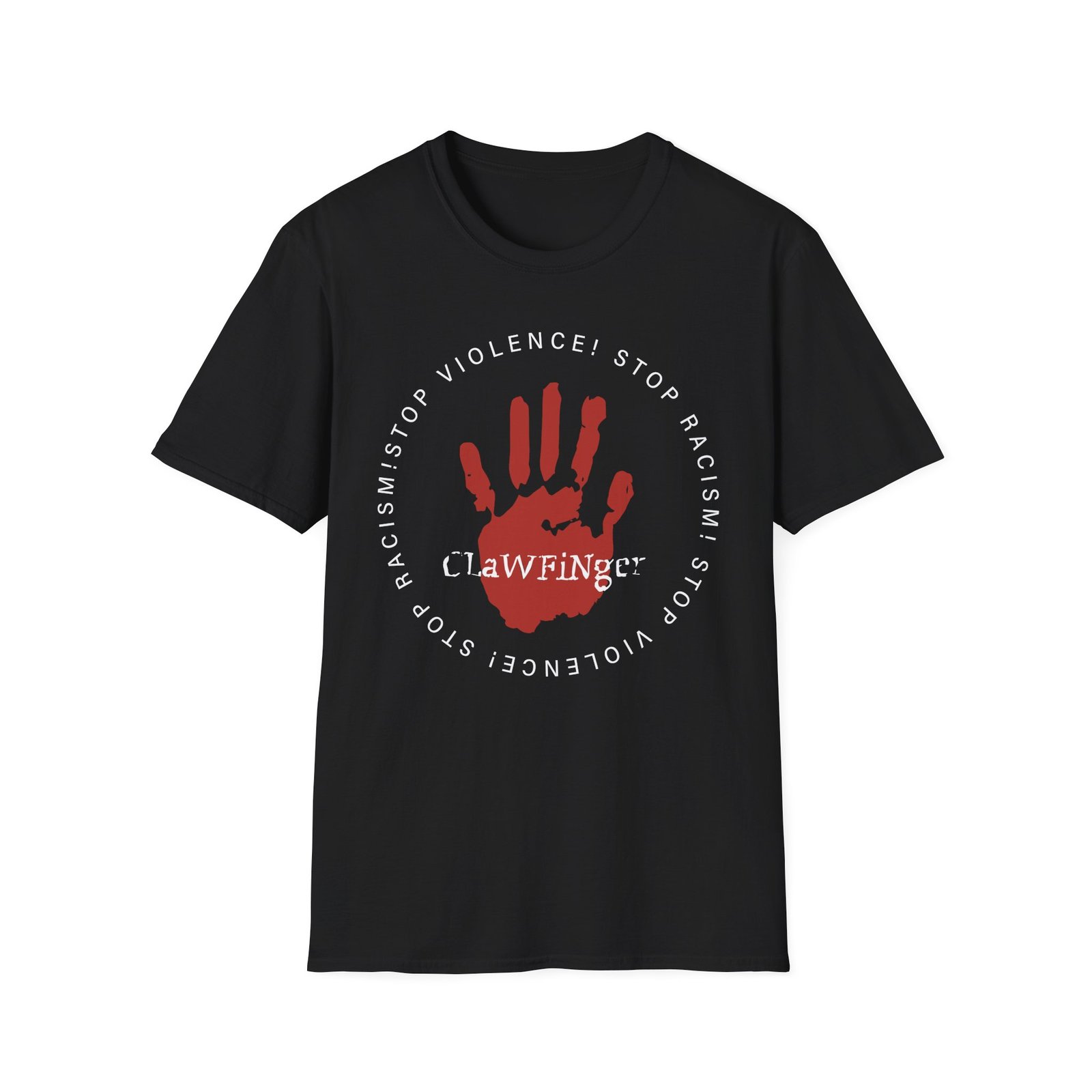 Clawfinger Stop Racism Stop Violence Unisex Softstyle T-Shirt