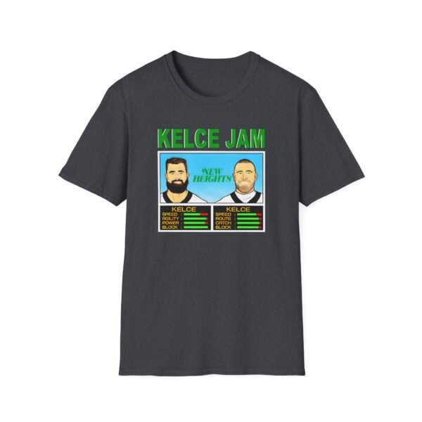 New Heights Kelce Jam Jason And Travis Unisex Softstyle T-Shirt - Image 17