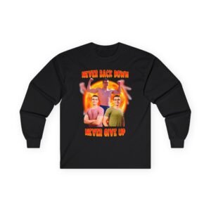 Nick Eh 30 Never Back Down Never Give Up Unisex Ultra Cotton Long Sleeve Tee