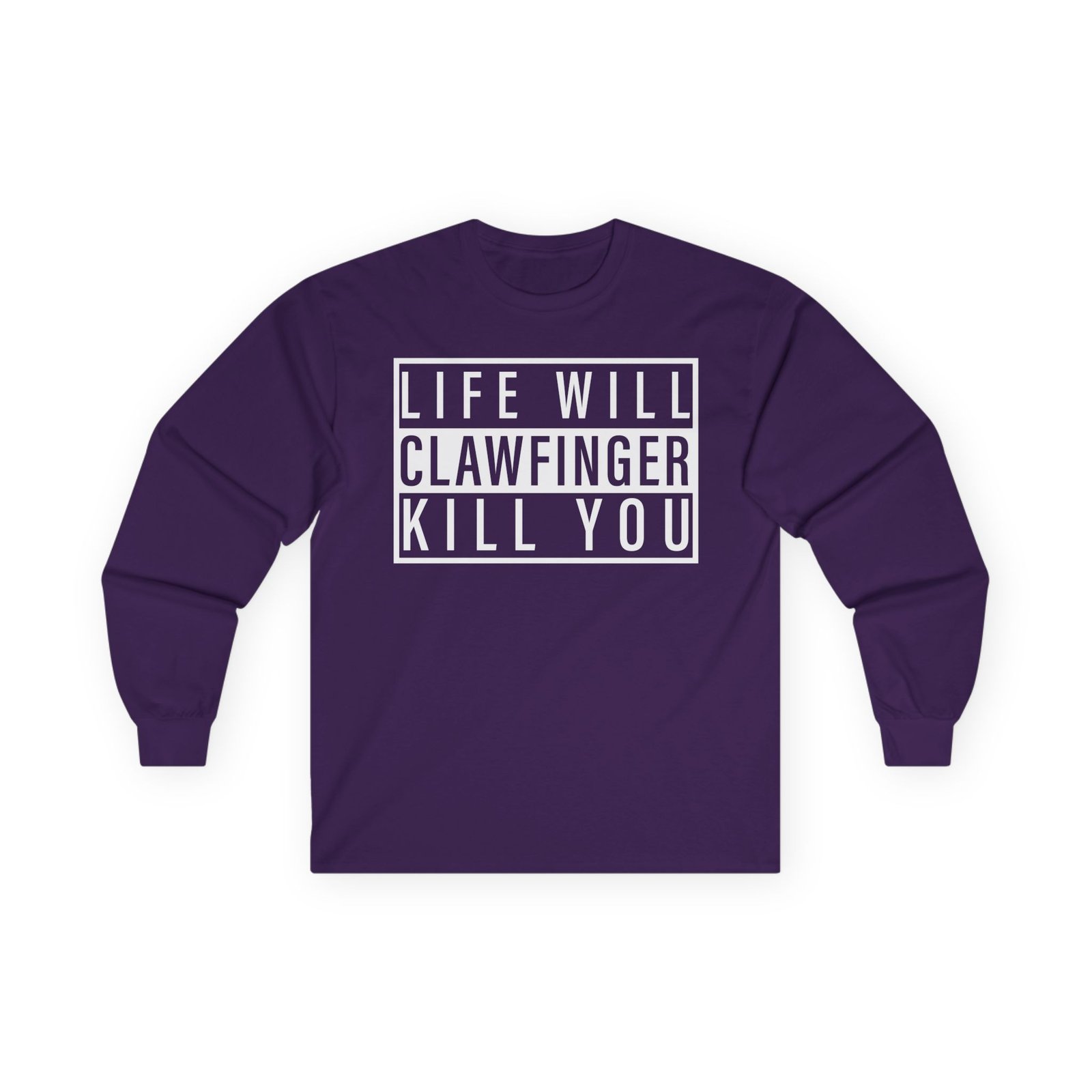 Clawfinger Life Will Kill You Unisex Ultra Cotton Long Sleeve Tee - Image 15