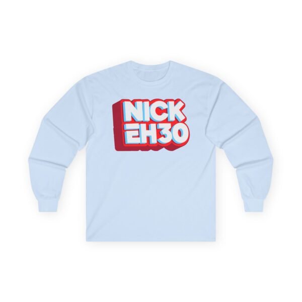 Nick Eh 30 Logo Unisex Ultra Cotton Long Sleeve Tee - Image 17