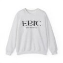Epic The Musical Unisex Heavy Blend™ Crewneck Sweatshirt