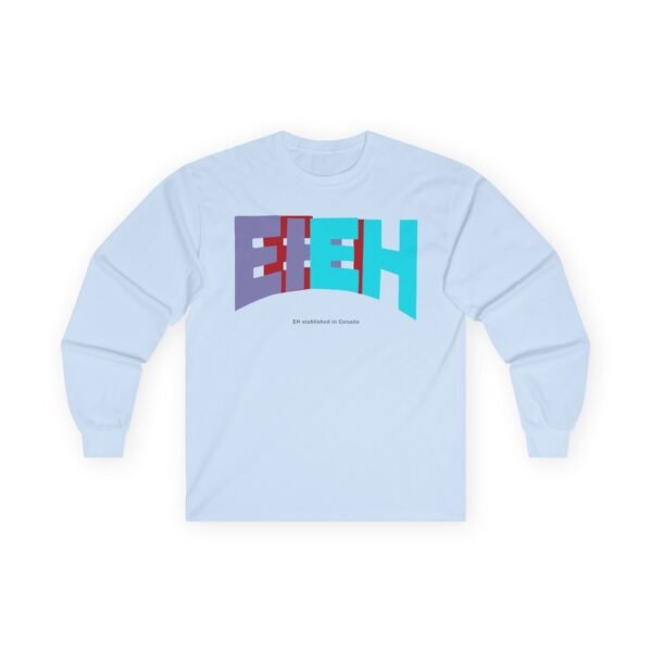 Nick Eh 30 Ehstablished In Cananda Unisex Ultra Cotton Long Sleeve Tee - Image 7