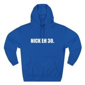 Nick Eh 30 Work Hard, Be Nice Have Fun Three-Panel Fleece Hoodie