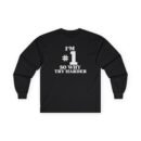 The Snuts Unisex Ultra Cotton Long Sleeve Tee