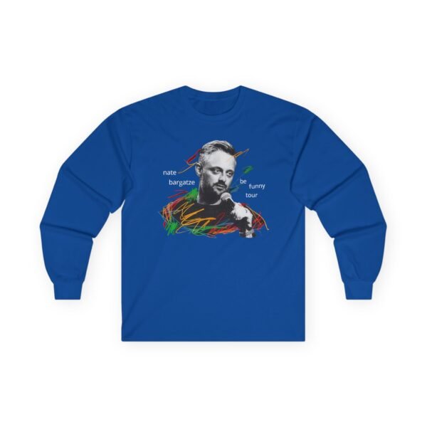 Nate Bargatze 2024 Be Funny Tour Unisex Ultra Cotton Long Sleeve Tee - Image 11