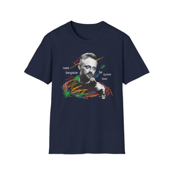 Nate Bargatze 2024 Be Funny Tour Unisex Softstyle T-Shirt - Image 15