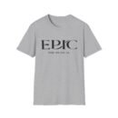Epic The Musical Unisex Softstyle T-Shirt
