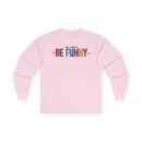 Nate Bargatze the Be Funny Tour Unisex Ultra Cotton Long Sleeve Tee