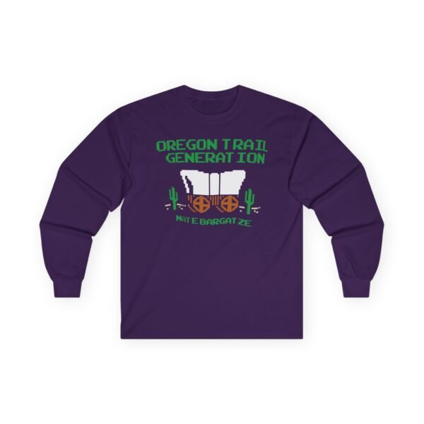Nate Bargatze Oregon Trail Generation Unisex Ultra Cotton Long Sleeve Tee - Image 13