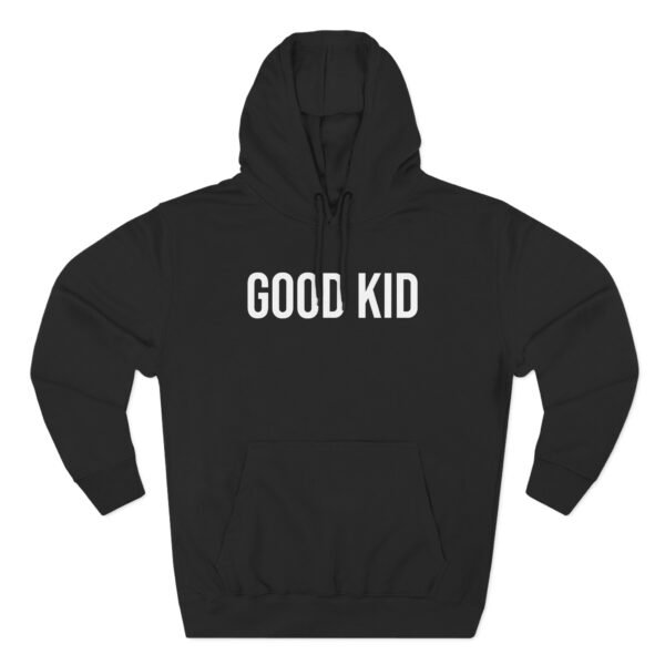 Good Kid Three-Panel Fleece Hoodie