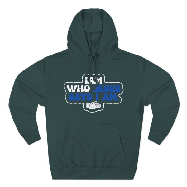 Life Church Jesus Says I Am Three-Panel Fleece Hoodie - Image 9