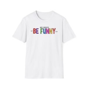 Nate Bargatze the Be Funny Tour Unisex Softstyle T-Shirt