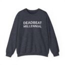 The Snuts Deadbeat Millennial Unisex Heavy Blend™ Crewneck Sweatshirt