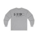 Epic The Musical Unisex Ultra Cotton Long Sleeve Tee