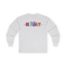 Nate Bargatze the Be Funny Tour Unisex Ultra Cotton Long Sleeve Tee