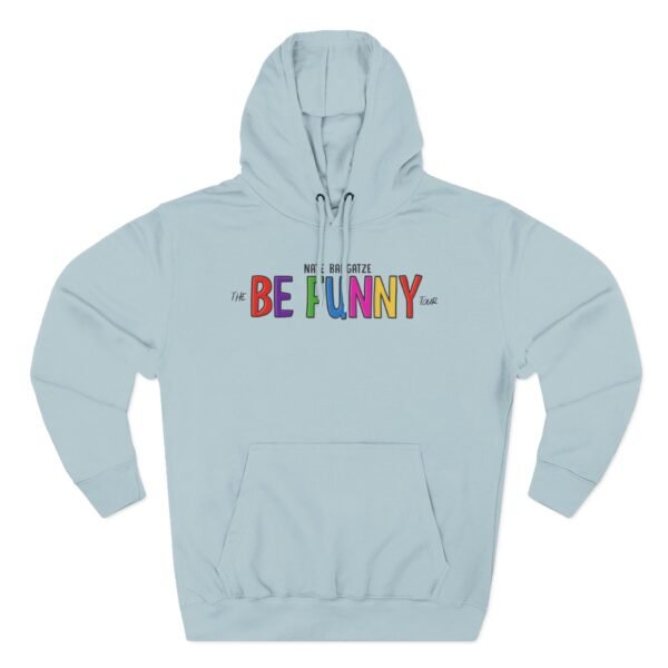 Nate Bargatze the Be Funny Tour Three-Panel Fleece Hoodie