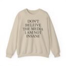 Joost Klein Don't Believe the Media I Am Not Insane Unisex Heavy Blend™ Crewneck Sweatshirt