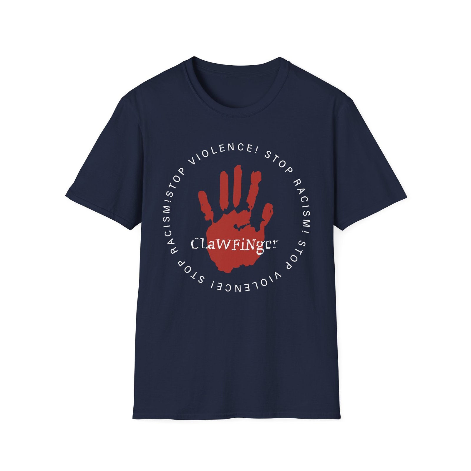 Clawfinger Stop Racism Stop Violence Unisex Softstyle T-Shirt - Image 13