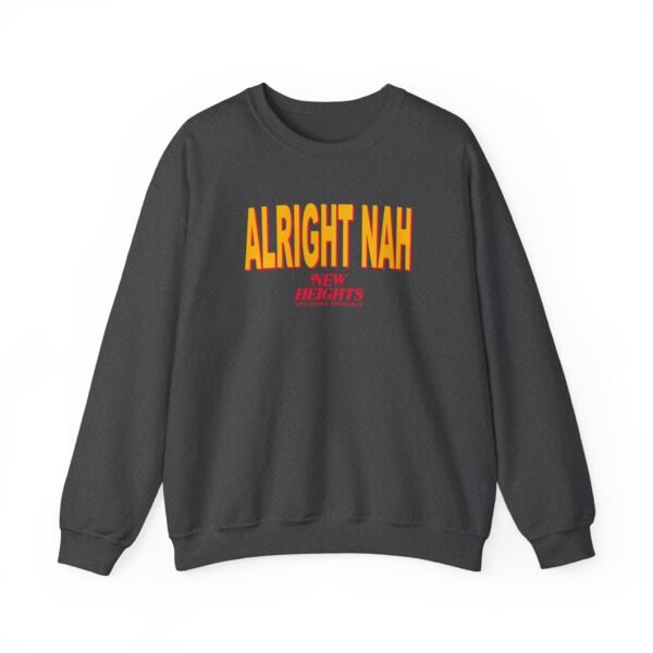 Alright Nah New Heights Unisex Heavy Blend™ Crewneck Sweatshirt - Image 7
