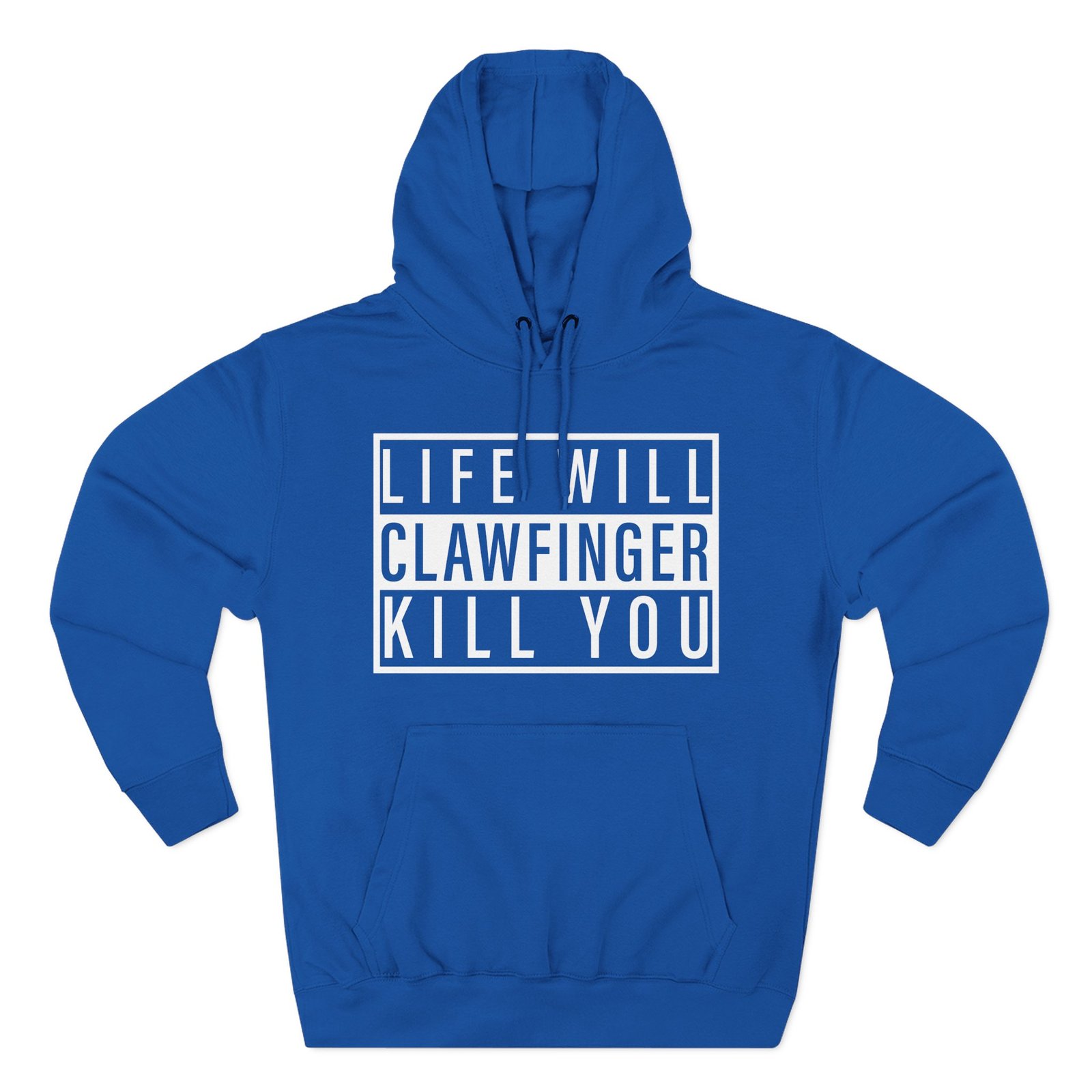 Clawfinger Life Will Kill You Three-Panel Fleece Hoodie - Image 9