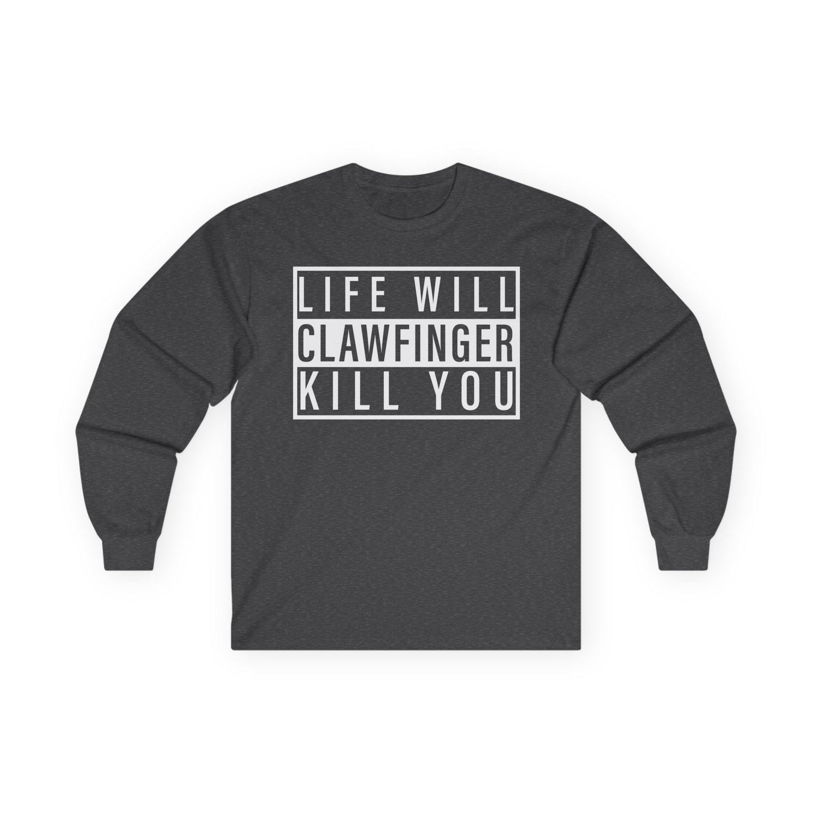 Clawfinger Life Will Kill You Unisex Ultra Cotton Long Sleeve Tee - Image 9