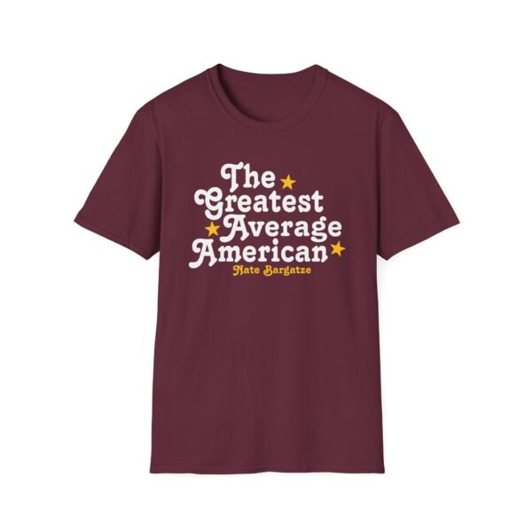 The Greatest Average American Nate Bargatze Unisex Softstyle T-Shirt - Image 5
