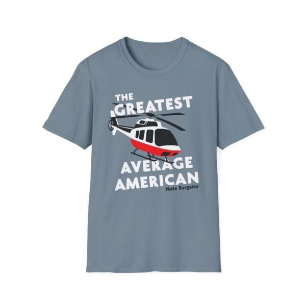 The Greatest Average American Nate Bargatze Unisex Softstyle T-Shirt - Image 15