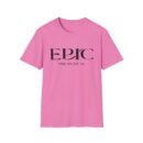Epic The Musical Unisex Softstyle T-Shirt