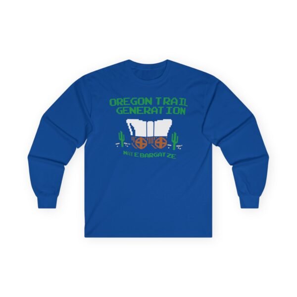 Nate Bargatze Oregon Trail Generation Unisex Ultra Cotton Long Sleeve Tee - Image 9