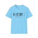 Epic The Musical Unisex Softstyle T-Shirt