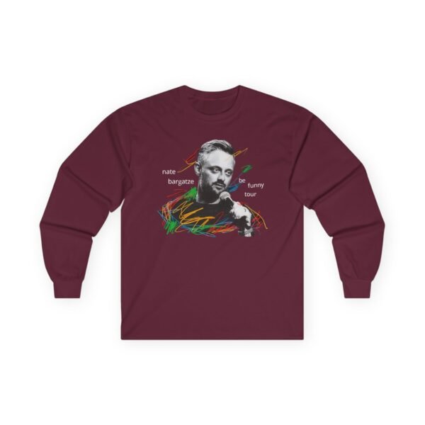 Nate Bargatze 2024 Be Funny Tour Unisex Ultra Cotton Long Sleeve Tee - Image 3