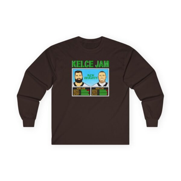 New Heights Kelce Jam Jason And Travis Unisex Ultra Cotton Long Sleeve Tee - Image 9