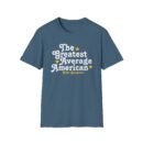 The Greatest Average American Nate Bargatze Unisex Softstyle T-Shirt