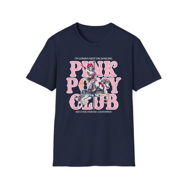 Chappell Roan Im Gonna Keep on Dancing Pink Pony Club Unisex Softstyle T-Shirt - Image 15
