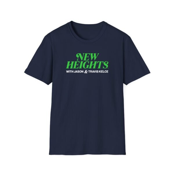 New Heights Podcast Unisex Softstyle T-Shirt - Image 11