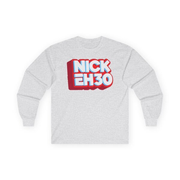 Nick Eh 30 Logo Unisex Ultra Cotton Long Sleeve Tee - Image 5