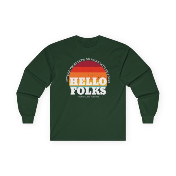 Nate Bargatze Hello Folks Unisex Ultra Cotton Long Sleeve Tee - Image 7
