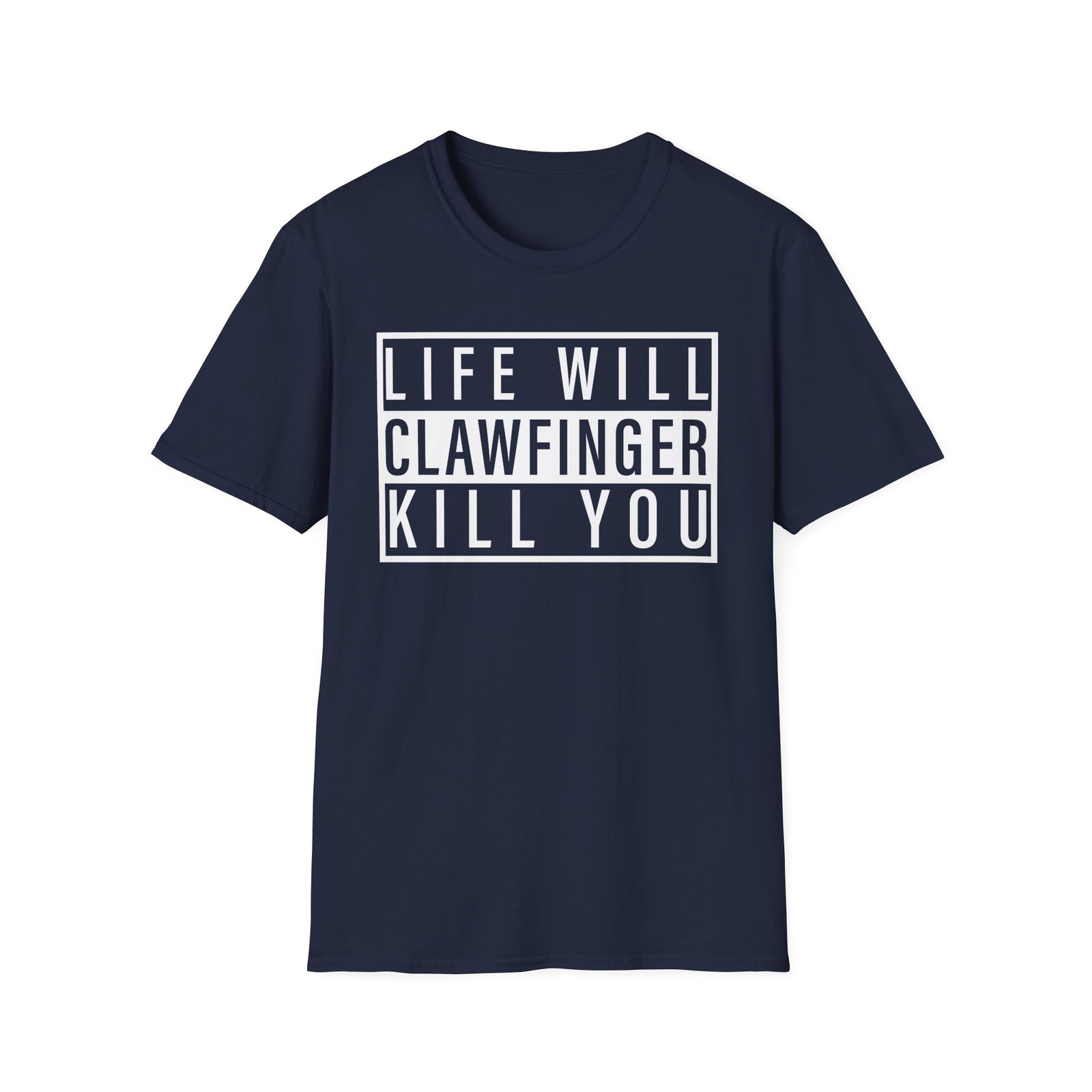 Clawfinger Life Will Kill You Unisex Softstyle T-Shirt - Image 11