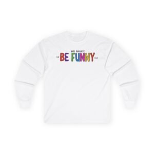 Nate Bargatze the Be Funny Tour Unisex Ultra Cotton Long Sleeve Tee