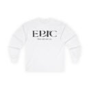 Epic The Musical Unisex Ultra Cotton Long Sleeve Tee