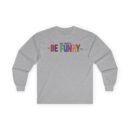Nate Bargatze the Be Funny Tour Unisex Ultra Cotton Long Sleeve Tee