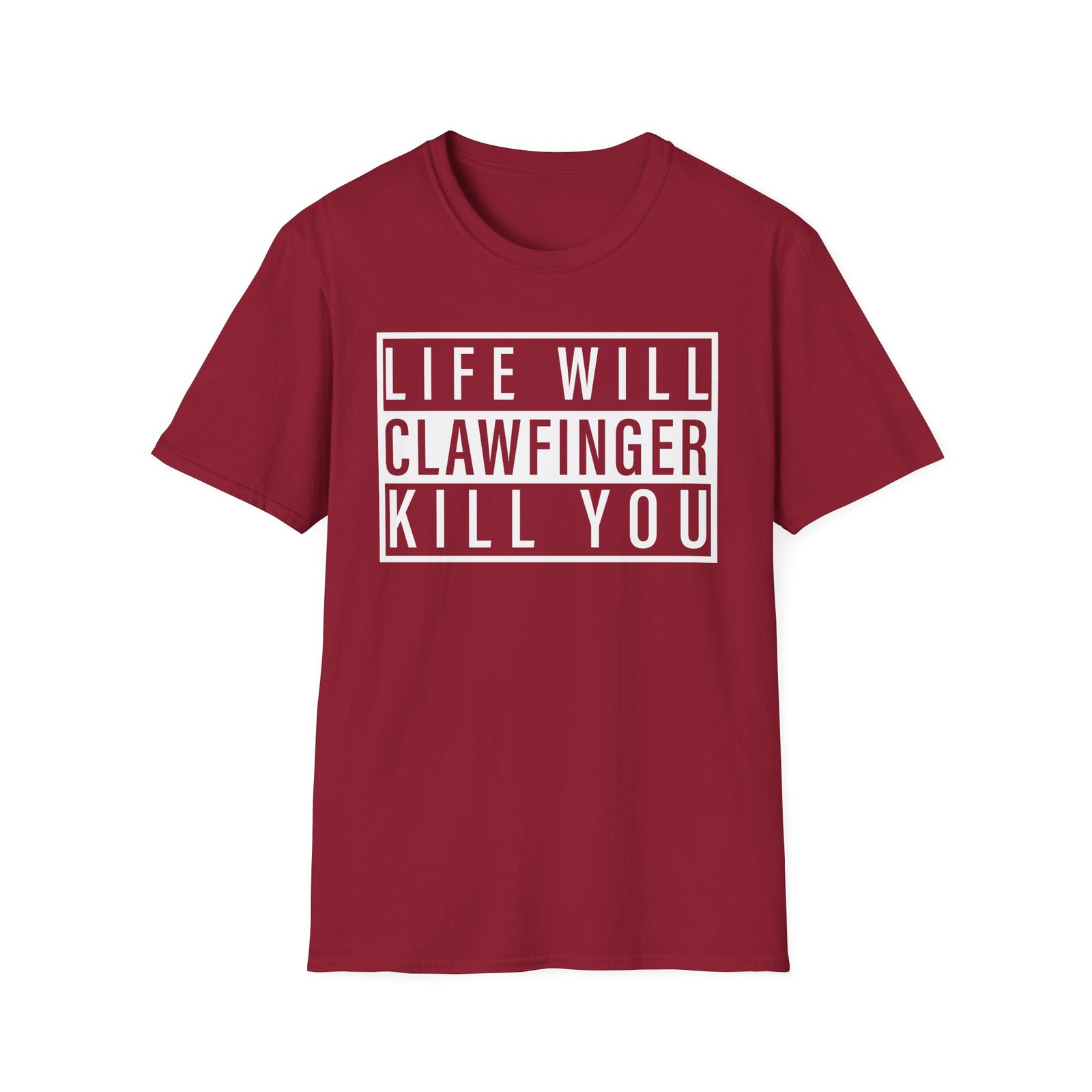 Clawfinger Life Will Kill You Unisex Softstyle T-Shirt - Image 17