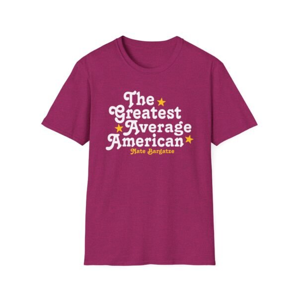 The Greatest Average American Nate Bargatze Unisex Softstyle T-Shirt - Image 11