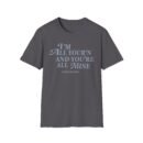 Tyler Childers All Your'n Ladies Unisex Softstyle T-Shirt