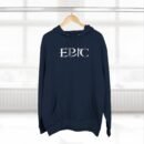 Epic Ruthlessness is Mercy  Three-Panel Fleece Hoodie